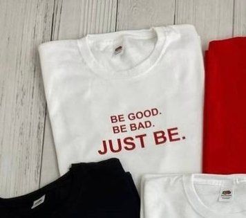Футболка Be good Be bad Just be 6759 фото